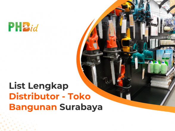 List Lengkap Distributor – Toko Bangunan Surabaya