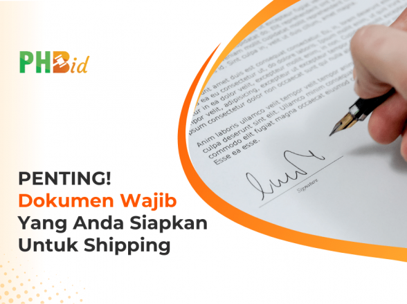 PENTING! DOKUMEN WAJIB YANG ANDA SIAPKAN UNTUK SHIPPING