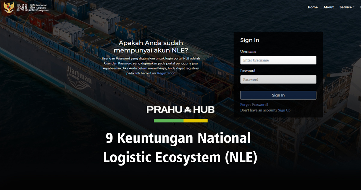 9 KEUNTUNGAN NATIONAL LOGISTIC ECOSYSTEM (NLE)