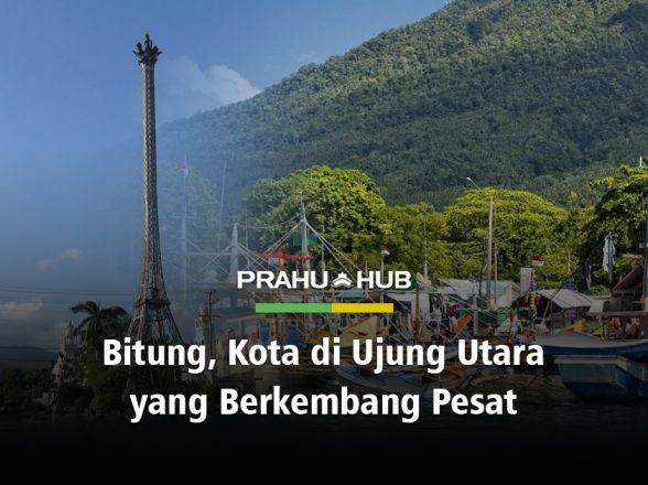 BITUNG, KOTA DI UJUNG UTARA YANG BERKEMBANG PESAT