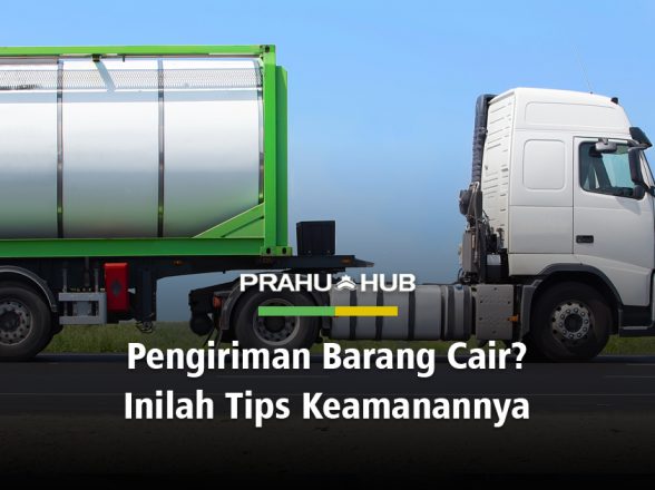 PENGIRIMAN BARANG CAIR? INILAH TIPS KEAMANANNYA