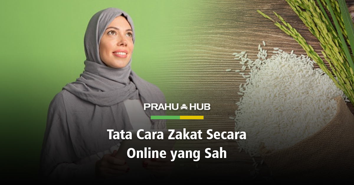 TATA CARA ZAKAT SECARA ONLINE SECARA SAH