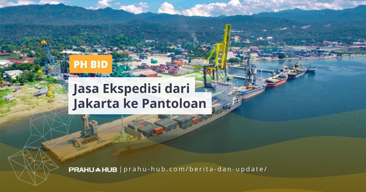 Jasa Ekspedisi Dari Jakarta ke Pantoloan