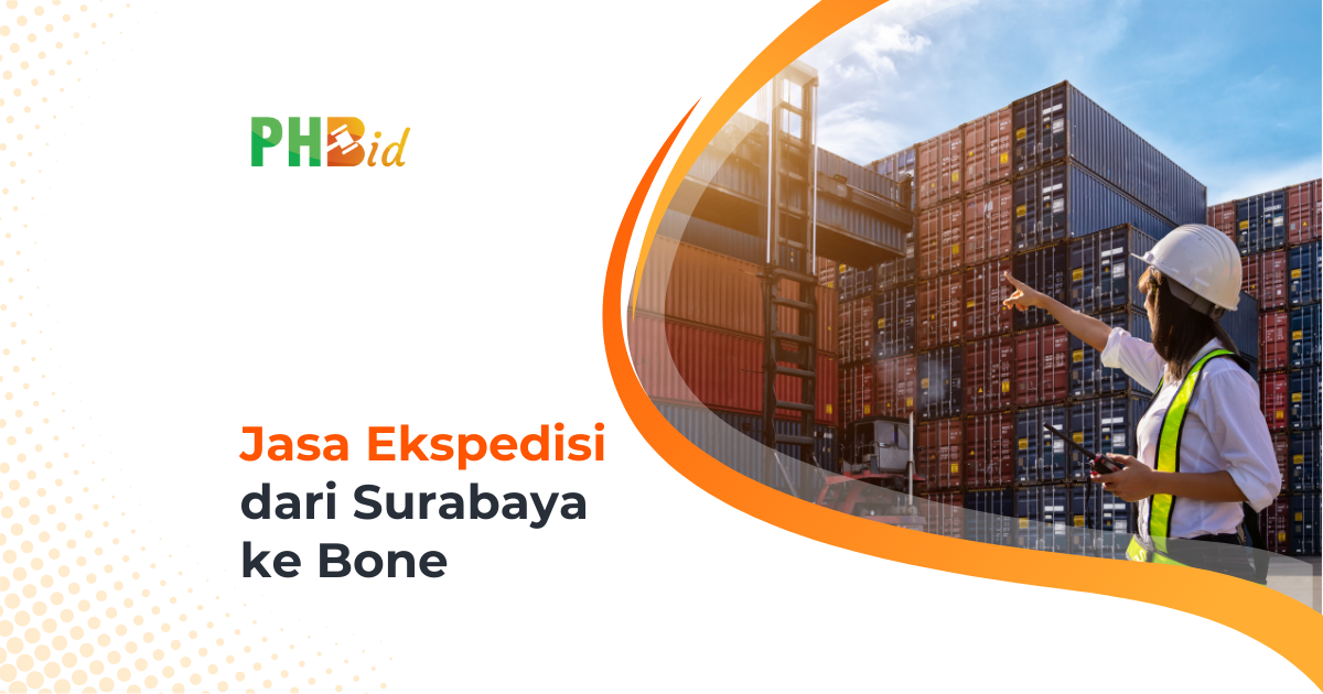 Jasa Ekspedisi Dari Surabaya ke Bone