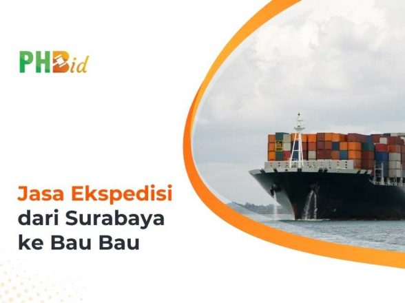 Jasa Ekspedisi Dari Surabaya ke Bau Bau