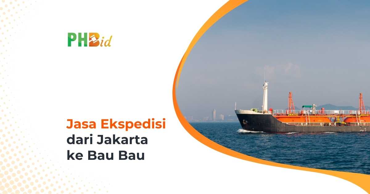 Jasa Ekspedisi Dari Jakarta ke Bau Bau
