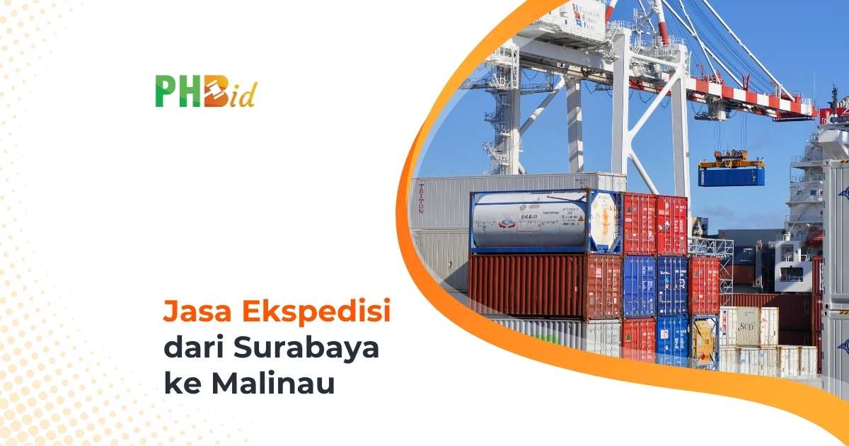 Jasa Ekspedisi Dari Surabaya ke Malinau