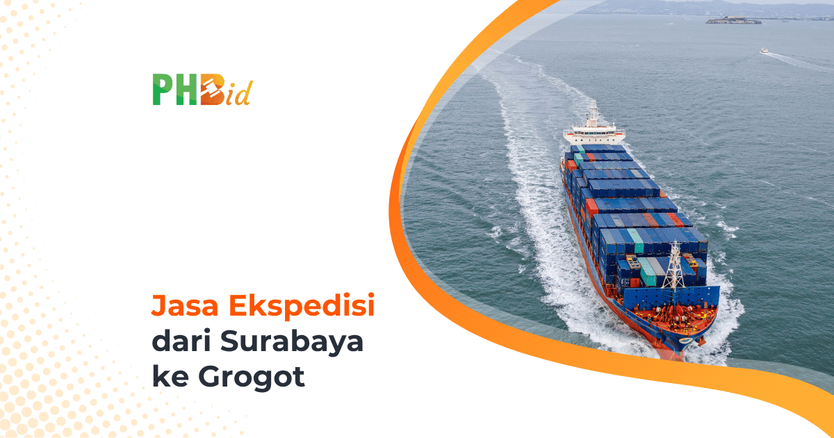 Jasa Ekspedisi Dari Surabaya ke Grogot