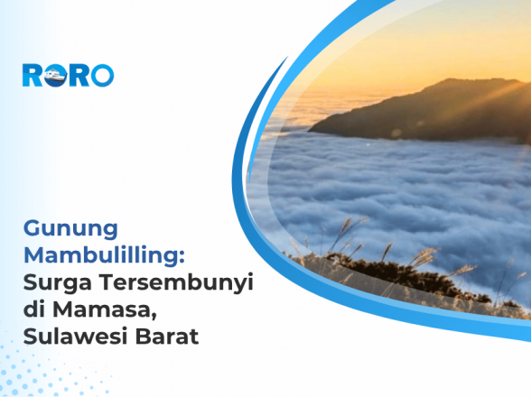 Gunung Mambulilling: Surga Tersembunyi di Mamasa, Sulawesi Barat